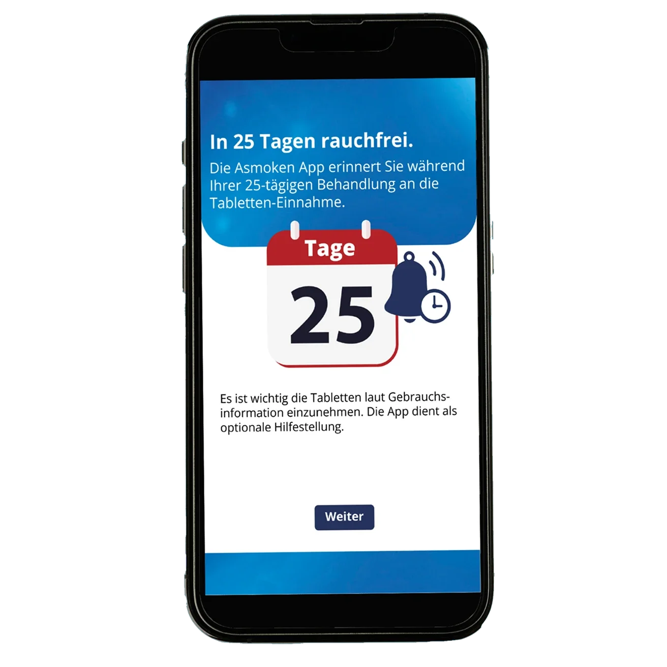 Smartphone mit einer Display-Anzeige der Asmoken App: Ein Kalenderblatt mit der Zahl 25 und ein Glocken-Icon symbolisieren die Erinnerungsfunktion für die Tabletteneinnahme während der 25-tägigen Behandlung.